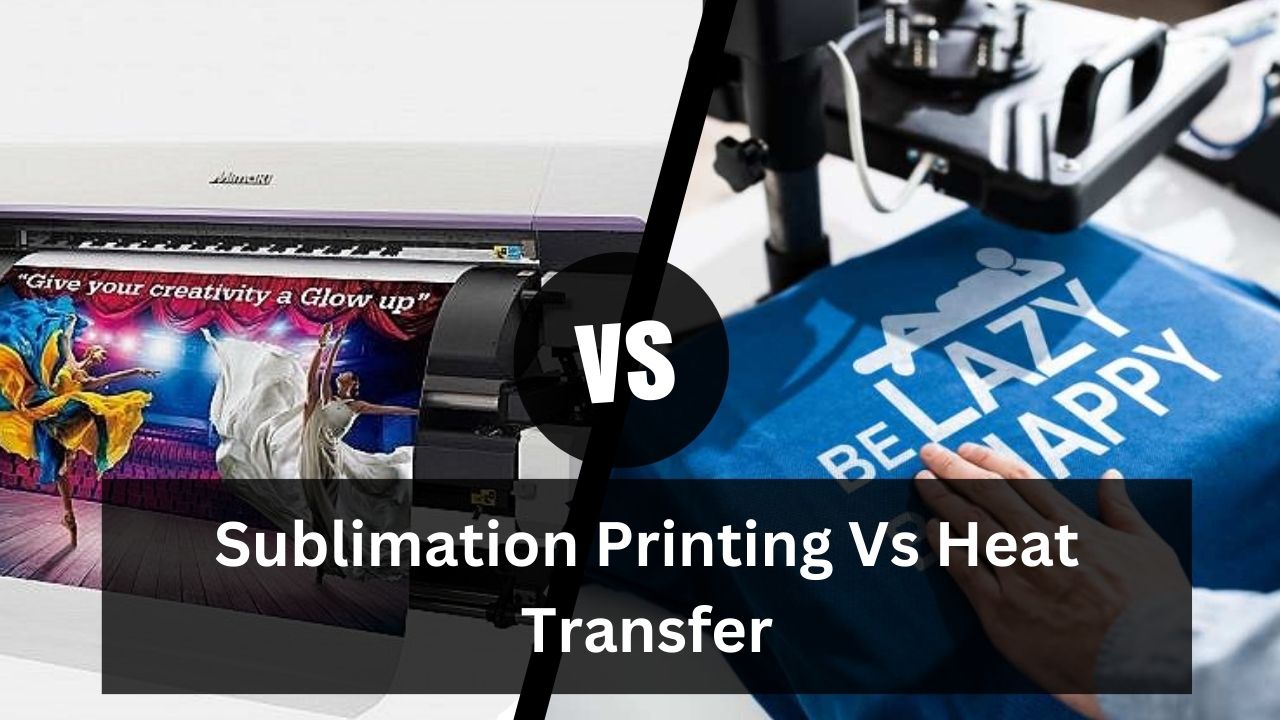 Sublimation Printing Vs Heat Transfer Until Ink 6098